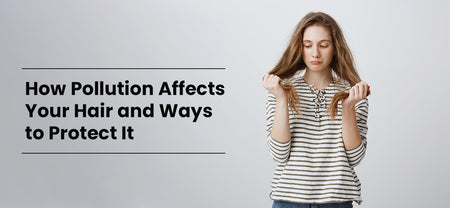 General Nutrition | Girl learning how to protect hair from pollution and protect hair from effects of air pollution | Healthyr U
