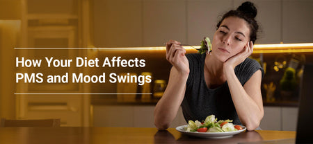 Women's Health | PMS mood swings | Learn the foods that help with period cramps and mood swings | Healthyr U