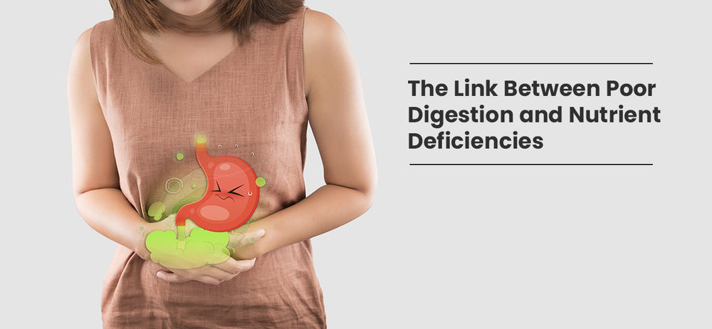 Gut Health | Link Between Poor Digestion and Nutrient Deficiencies | Healthyr U